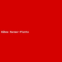 K&uuml;hne Marmor-Platte