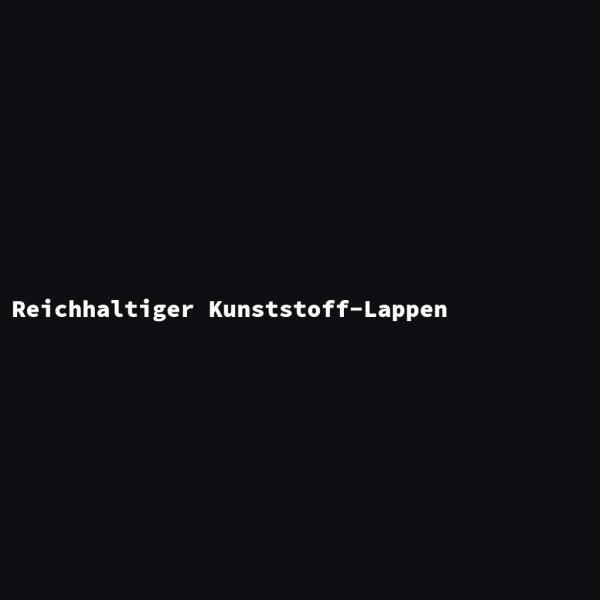 Reichhaltiger Kunststoff-Lappen