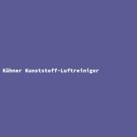 K&uuml;hner Kunststoff-Luftreiniger